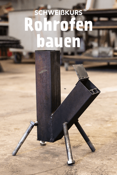 Rohrofen bauen | Schweißkurs - kliemannsland